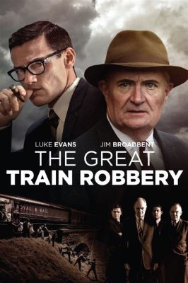 The Great Train Robbery! A Thrilling Story of Daring Outlaws and Early Cinematography Techniques