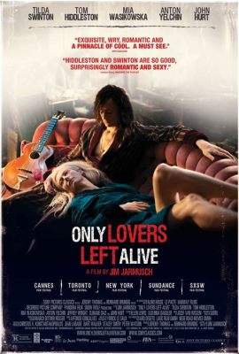 Oliko Only Lovers Left Alive hypnoottinen rakkaustarina vai herkullista vampyyrihömppää?!